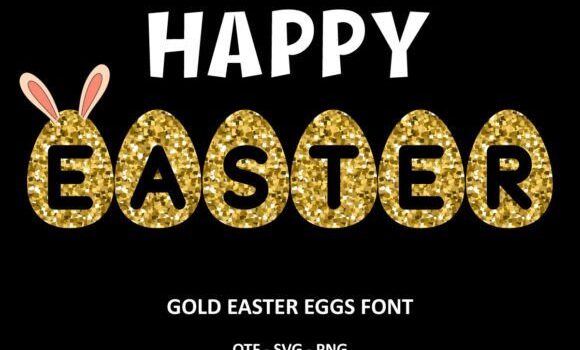 Gold Easter Eggs Font - Featured Image