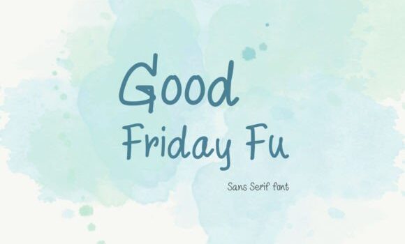 Good Friday Fu Font Fonts Free Download