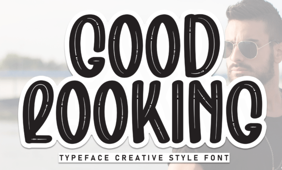 Good Loking Font Fonts Free Download Good Loking Font - Featured Image