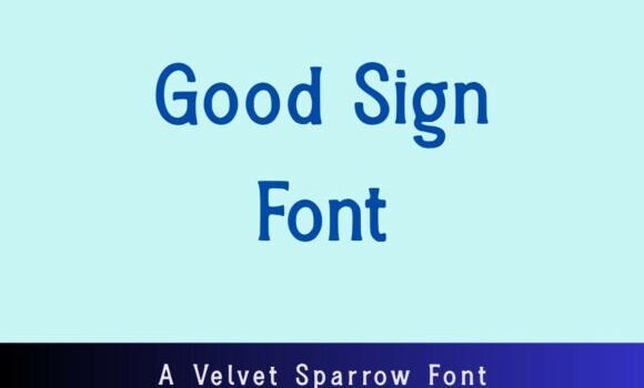 Good Sign Font - Featured Image