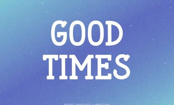 Good Times Font Fonts Free Download Good Times Font - Featured Image