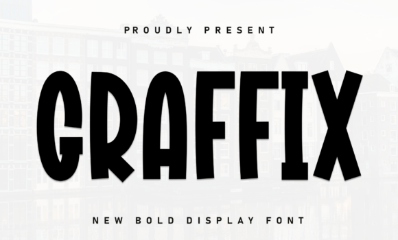 Graffix Font - Featured Image