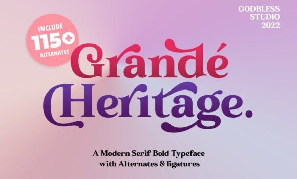 Grande Heritage Font Fonts Free Download Grande Heritage Font - Featured Image