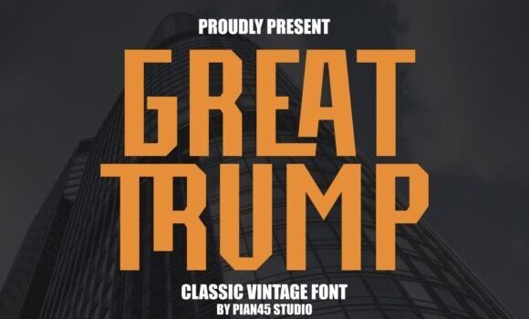 Great Trump Font - Featured Image