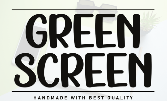 Green Screen Font - Featured Image
