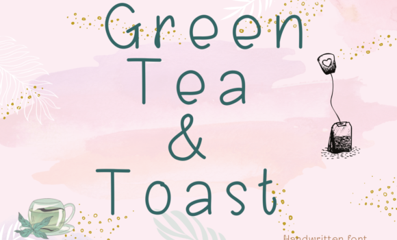 Green Tea and Toast Font - Featured Image
