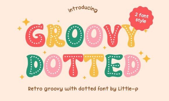 Groovy Dotted Font - Featured Image