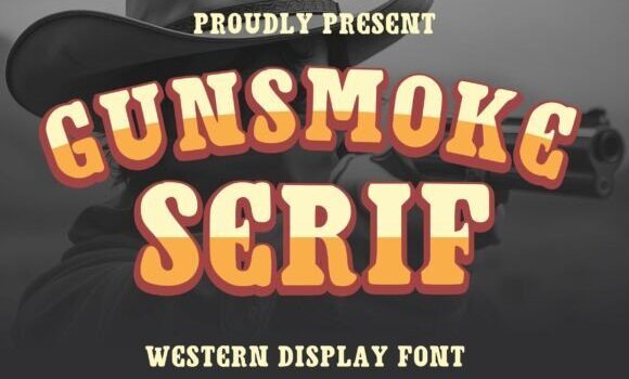 Gunsmoke Serif Font Fonts Free Download Gunsmoke Serif Font - Featured Image