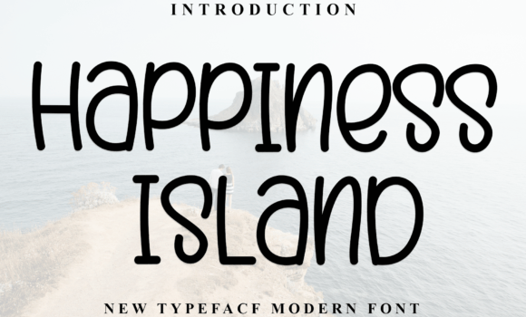 Happiness Island Font Fonts Free Download Happiness Island Font - Featured Image