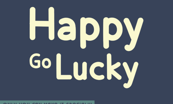Happy Go Lucky Font Fonts Free Download