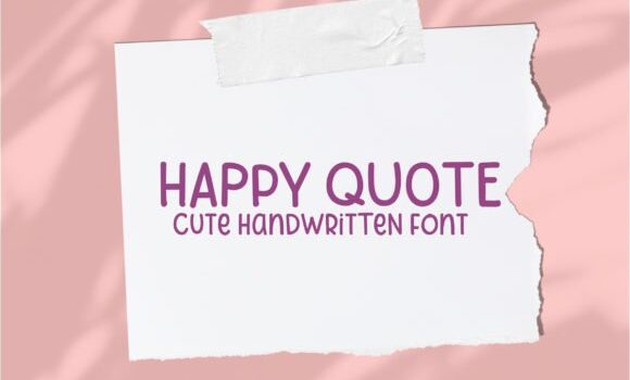 Happy Quote Font Fonts Free Download Happy Quote Font - Featured Image