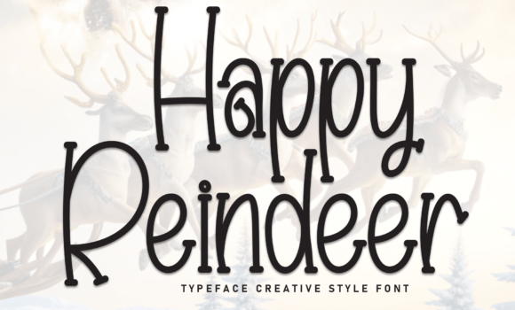 Happy Reindeer Font - Featured Image