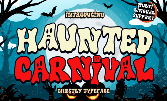Haunted Carnival Font - Featured Image