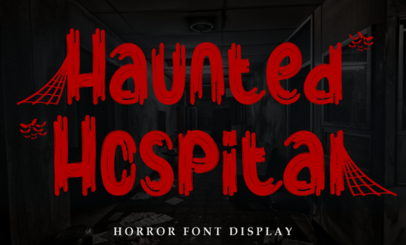 Haunted Hospital Font - Featured Image
