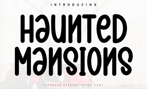 Haunted Mansions Font - Featured Image