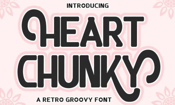 Heart Chunky Font - Featured Image