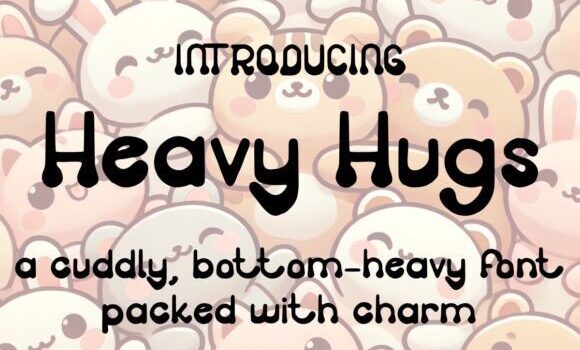 Heavy Hugs Font - Featured Image