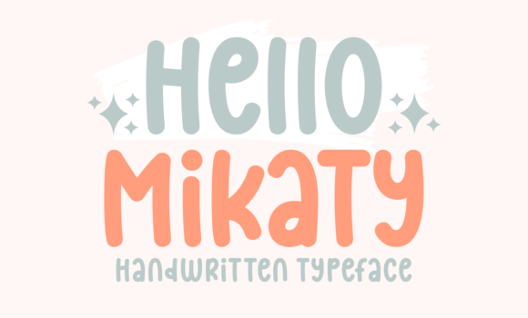 Hello Mikaty Font - Featured Image