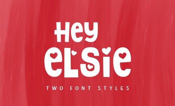 Hey Elsie Font - Featured Image