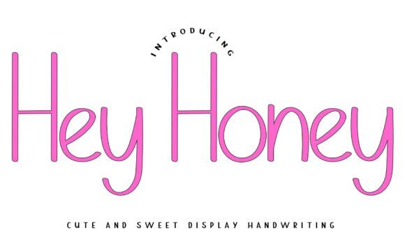 Hey Honey Font Fonts Free Download Hey Honey Font Fonts Free Download