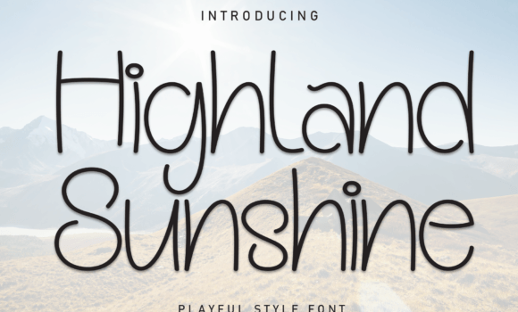 Higland Sunshine Font - Featured Image