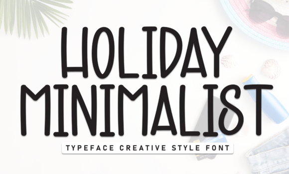 Holiday Minimalist Font Fonts Free Download Holiday Minimalist Font - Featured Image