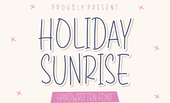 Holiday Sunrise Font - Featured Image