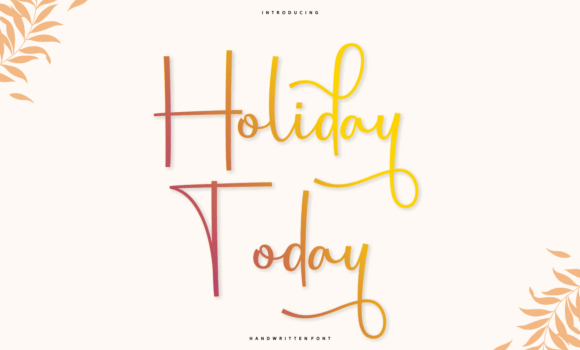 Holiday Today Font Fonts Free Download Holiday Today Font - Featured Image