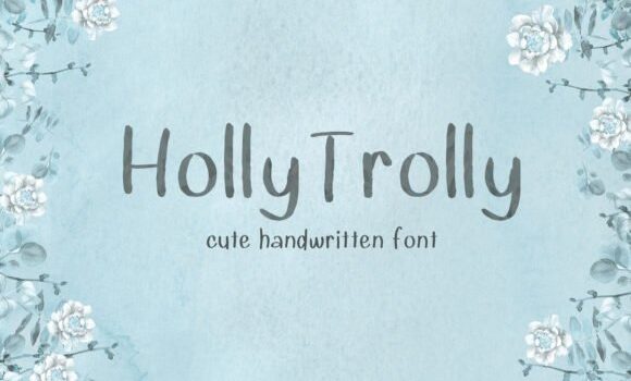 Holly Trolly Font - Featured Image