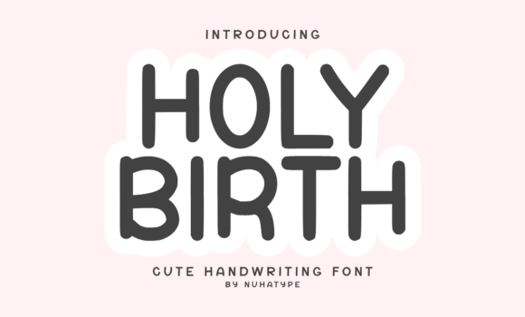 Holy Birth Font Fonts Free Download Holy Birth Font - Featured Image