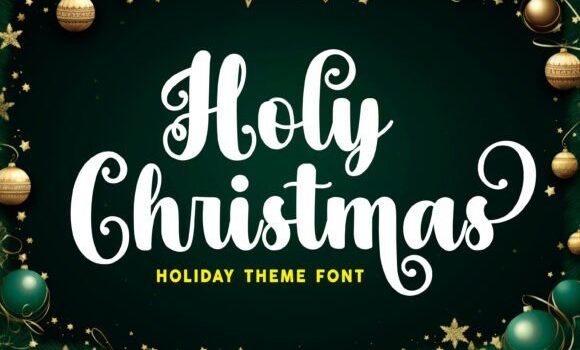 Holy Christmas Font Fonts Free Download Holy Christmas Font - Featured Image
