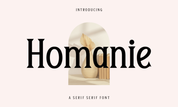 Homanie Font - Featured Image