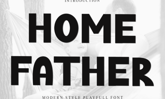 Home Father Font Fonts Free Download Home Father Font - Featured Image
