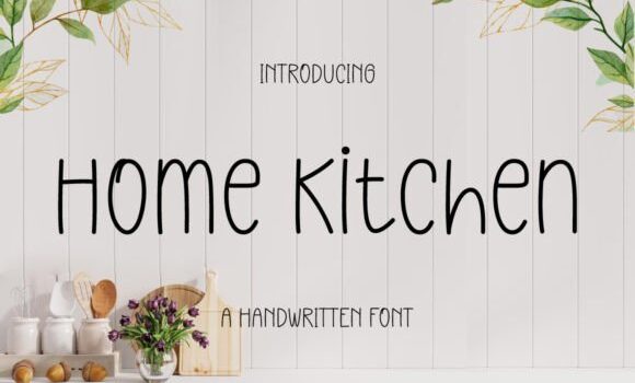 Home Kitchen Font - Featured Image