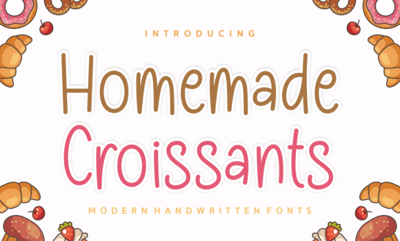 Homemade Croissants Font - Featured Image