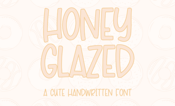Honey Glazed Font Fonts Free Download Honey Glazed Font - Featured Image