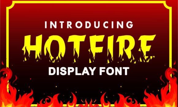 Hotfire Font - Featured Image