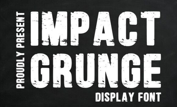 Impact Grunge Font - Featured Image