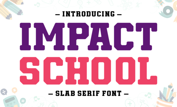 Impact School Font Fonts Free Download Impact School Font - Featured Image
