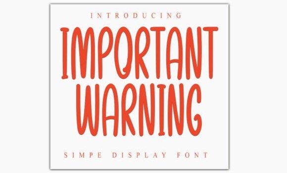 Important Warning Font - Featured Image
