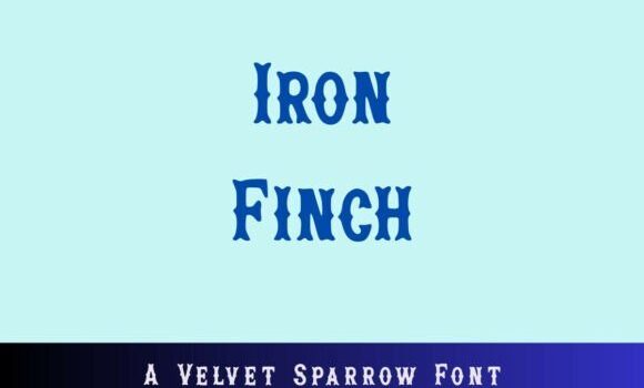 Iron Finch Font - Featured Image