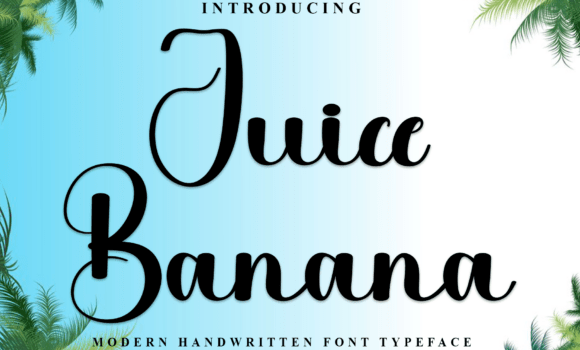 Juice Banana Font Fonts Free Download Juice Banana Font - Featured Image