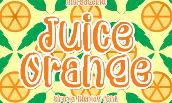 Juice Orange Font - Featured Image