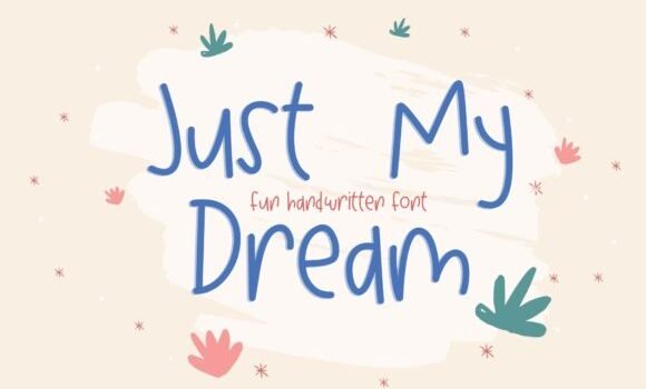 Just My Dream Font - Featured Image