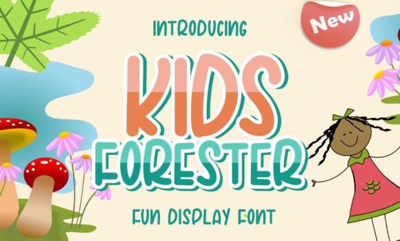 Kids Forester Font - Featured Image