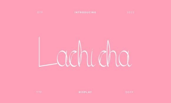 Lachicha Font Fonts Free Download Lachicha Font - Featured Image