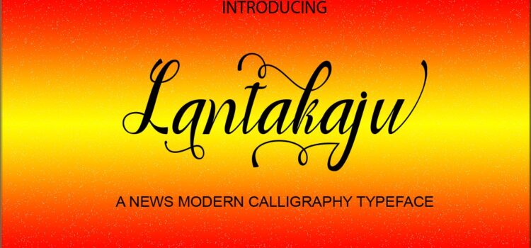 Lantakaju Font Fonts Free Download Lantakaju Font - Featured Image