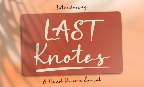 Last Knotes Font Fonts Free Download Last Knotes Font - Featured Image