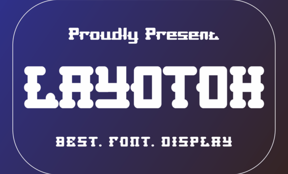 Layotoh Font - Featured Image