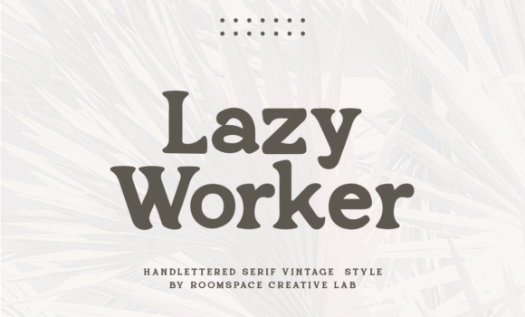 Lazy Worker Font - Featured Image
